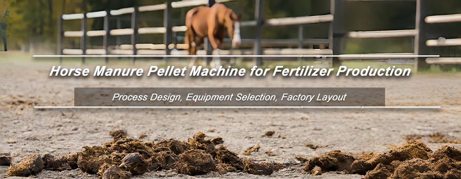 horse manure pellet for fuel and fertilizer